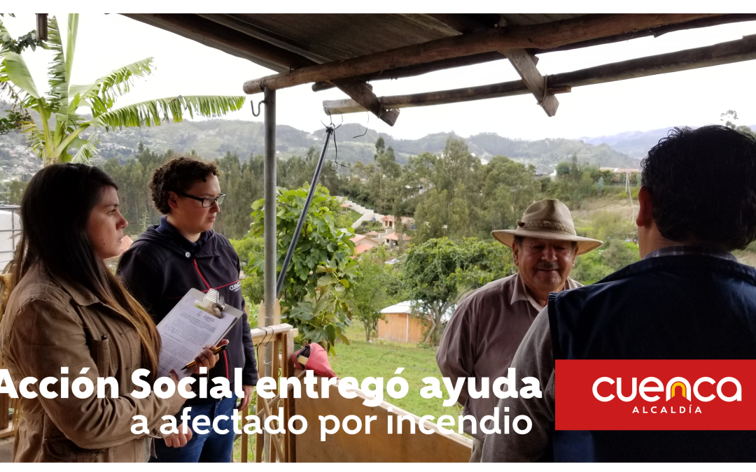 Acción Social entregó ayuda a afectado por incendio